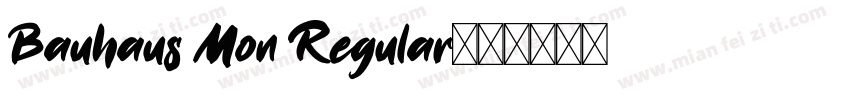 Bauhaus Mon Regular字体转换